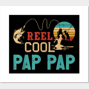 Reel Cool Pap Pap Fishing Fathers Day Fisherman Posters and Art